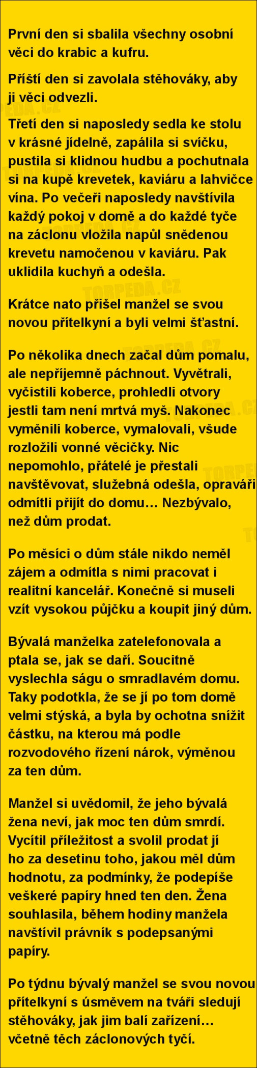 první den si sbalila