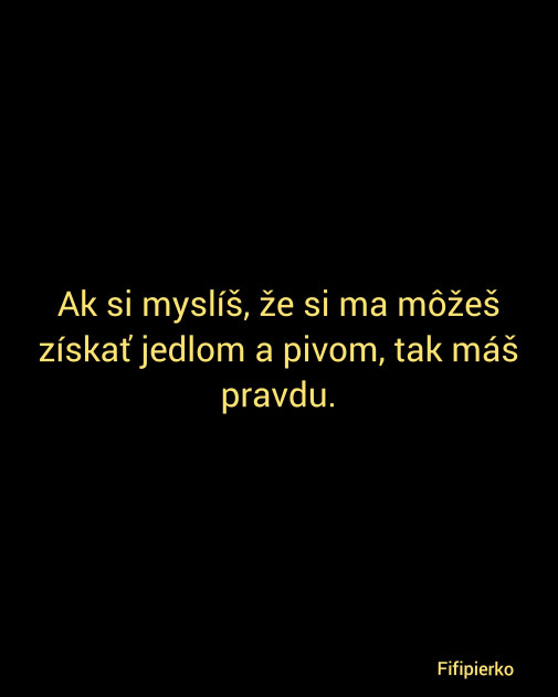 Ak si myslíš