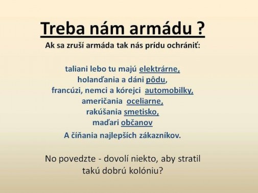 treba nám armádu